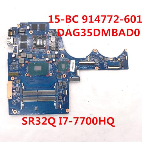 For 15-AX 15-BC 15-BC202nq Laptop motherboard 914772-601 DAG35DMBAD0 With SR32Q I7-7700HQ CPU HM170 GTX1050 4GB 100% full Tested