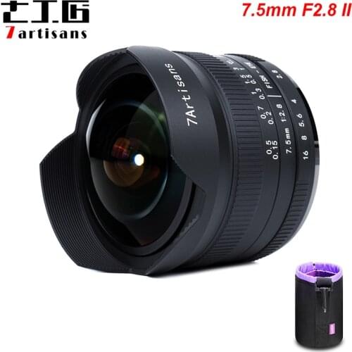 7artisans 7.5mm F2.8 II Ultra-Wide-Angle Fisheye Lens for Sony E mount A7 A7III for Fuji XF Mount Nikon Z Mount Macro 4/3 Mount