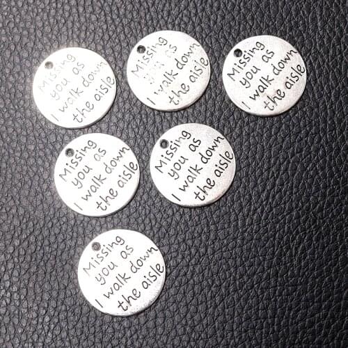 8pcs/lot Silver Plated Missing You As I Walk Down The Aisle Charm Metal Pendants DIY Necklaces Jewelry Handicraft Accessories