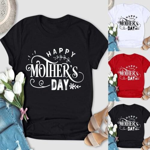 Short sleeve round neck T-shirt, mothers day digital printed cotton womens top, 2021 summer new loose short sleeve casual wome