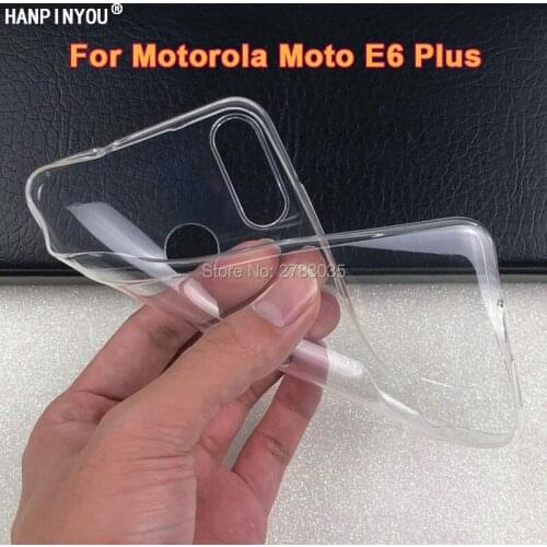 For Motorola Moto E6 Plus / E6s India Slim Crystal Clear Transparent Soft TPU Back Case Protection Skin Camera Protect Cover