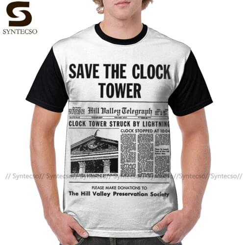 Back To The Future T Shirt Save The Clocktower T-Shirt Men Beach Tee Shirt Funny 6xl Graphic Graphic Tshirt