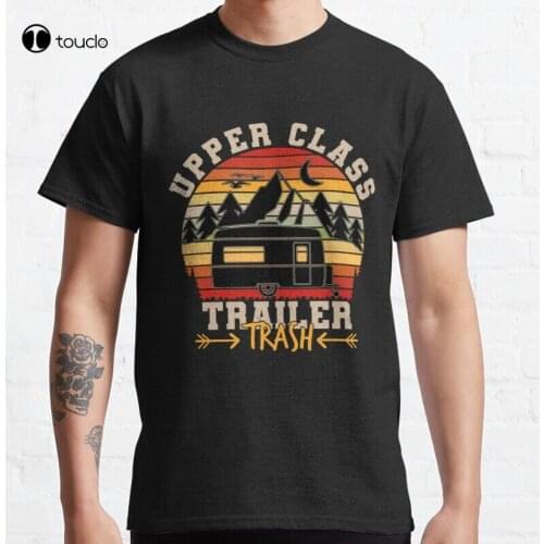 Upper Class Trailer Trash Retro Vintage Sunset Camper Motorhome Camper Upper Class Trailer Trash Retro Classic T-Shirt Tee Shirt