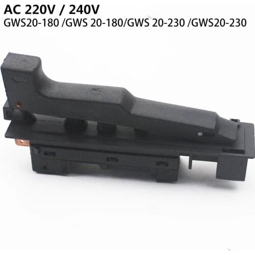 1 Pc Switch AC 220V / 240V Replacement Parts For BOSCH GWS20-180 GWS20-180 GWS 20-230 Power Tools Angle Grinder Accessories