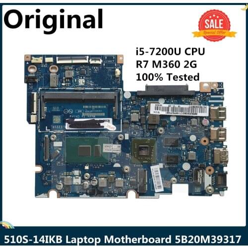 LSC For Lenovo Ideapad 510S-14IKB Laptop Motherboard With I5-7200U CPU R7 M360 2G 5B20M39317 LA-E221P 100% Tested