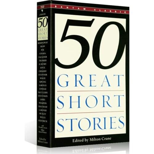 50 Great Short Stories Adult English Reading Classic Literature Books The best short story in the world Milton Crane