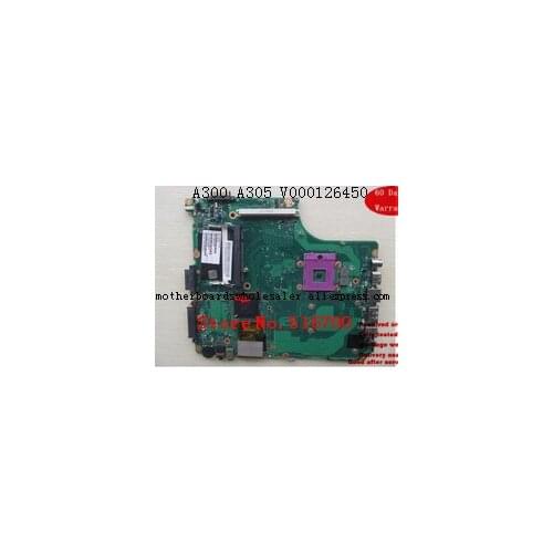 Scheda Madre For Toshiba A300 A305 Laptop motherboard V000126450 Working and fully tested
