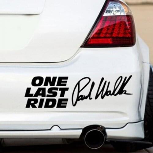 50% Dropshipping!!Paul Walker One Last Ride Letters Reflective Car Vehicle Decals Sticker Decor