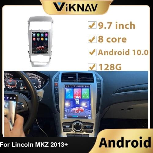 9.7 inch Android 10.0 car Radio For Lincoln MKZ 2013+ Car Vertical Screen DVD Multimedia Player GPS navigation 2 Din head unit