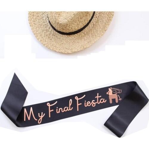 My Final Fiesta sash Bachelorette hen Party bride to be Mexican Theme Bridal Shower Gift present Favor Cinco De Mayo Photo props