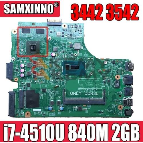 For DELL 3442 3542 Laptop Motherboard With i7-4510u CPU 840M 2GB GPU 0CHXGJ CHXGJ DDR3L MB 100% working