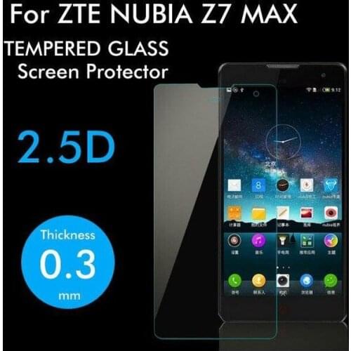 2.5D Tempered Glass For ZTE Nubia Z7 MAX High Quality Protective Film Explosion-proof Screen Protector for ZTE Nubia Z7 MAX