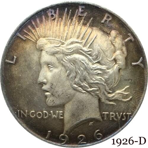 United States Of America US 1926 D Liberty Coin In God We Trust 1 One Peace Dollar Cupronickel Silver Plated Copy Coins
