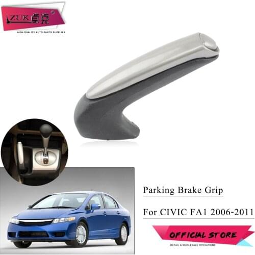 ZUK High Quality Parking Brake Knob Grip Handle For HONDA CIVIC 2006 2007 2008 2009 2010 2011 47115-SNA-A82ZA