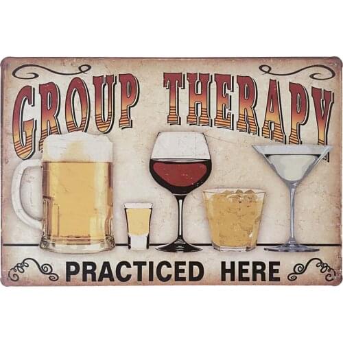 Retro Vintage Metal Tin Sign Wall Plaque Poster Cafe Bar Pub Beer Club Wall Home Decor Group Therapy Practiced