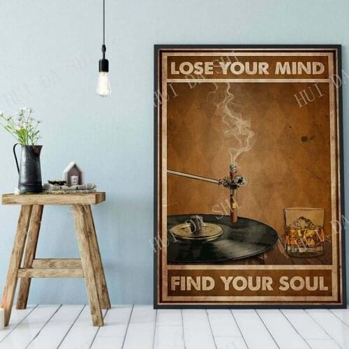 Music Poster - Lose your mind find your soul Poster, Whiskey poster, Vinyl poster, Gift for Vinyl Lover, Love Cigar & Whiskey