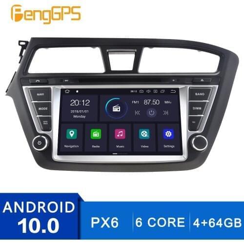 Android 10.0 CD DVD Player For Hyundai I20 2014-2017 Multimedia Headunit Auto Stereo GPS Navigation Radio Carplay DSP PX6 6 Core