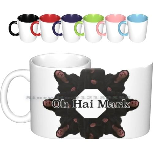 Oh Hai Mark 2 Ceramic Mugs Coffee Cups Milk Tea Mug The Room Wiseau Oh Hi Mark Stencil Meme Minimal Disaster Artist Joke Bad