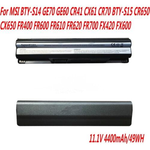 High Quality Laptop Battery For MSI BTY-S14 GE70 GE60 CR41 CX61 CR70 BTY-S15 CR650 CX650 FR400 FR600 FR610 FR620 FR700 FX420/600