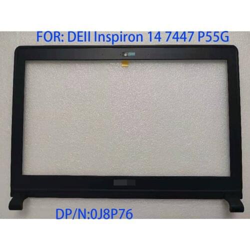For Dell Inspiron 14 7447 p55g laptop LCD front cover B shell 0j8p76 brand new quality 0j8p76