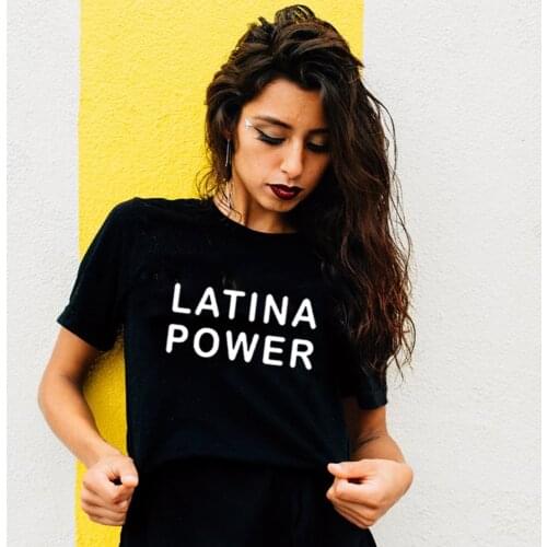 Latina Power T Shirt Slogan Latina Shirts Feminis TShirtssummer Fashion Tumblr Grunge Graphic Tee Tops Ladies Girls Power Tshirt