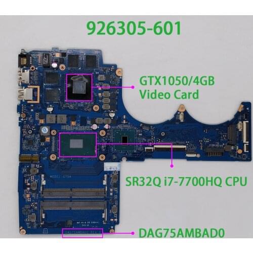 Genuine 926305-601 926305-001 DAG75AMBAD0 w GTX1050/4GB i7-7700HQ CPU Motherboard for HP Power Laptop 15-cb 15T-CB000 PC