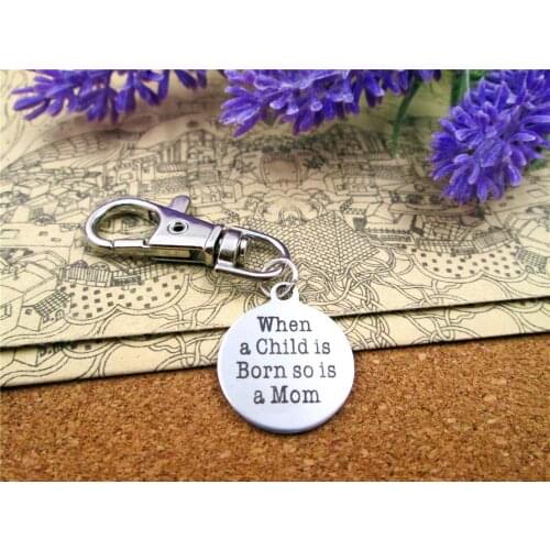 3pcs/lot high quality keychain with 20mm stainless steel circle round "when a child is born so is a mom"charms keychain