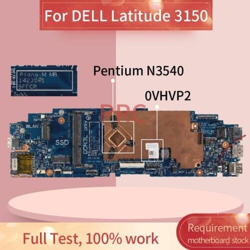 CN-0VHVP2 0VHVP2 For DELL Latitude 3150 Pentium N3540 Laptop Motherboard 14230-1 SR1YW DDR3 Notebook Mainboard