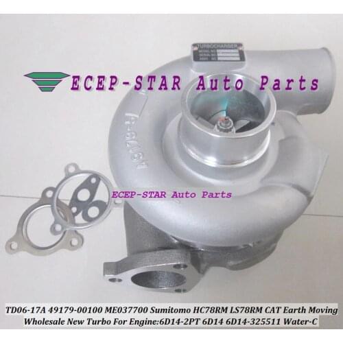 TD06-17 49179-00100 Water Cooled Turbocharger For Caterpillar S6D14 Earth Moving CATO 800-5 Excavator;For Sumitomo HC78RM 6D14T