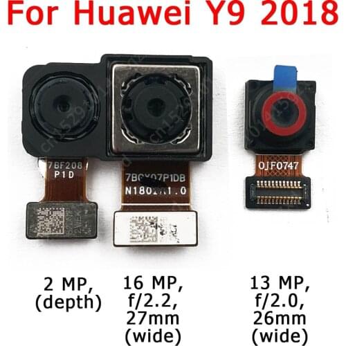 Original Front and Rear Back Camera For Huawei Y9 2018 Main Facing Camera Module Flex Cable Replacement Spare Parts