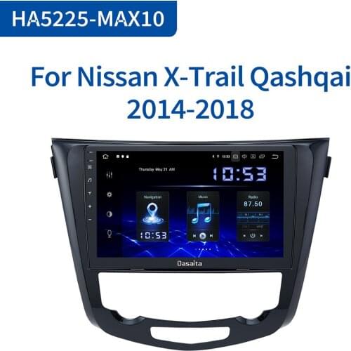 Dasaita for Nissan X-Trail Qashqai j11 jRadio 2014 2015 2016 2017 2018 2019 Car Multimedia Android GPS 10.2" IPS Screen