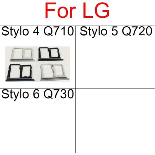 Sim Card Tray Holder For LG Stylo 4 Q7 Q610 Q710 LM-Q710CS Q710CS LM-Q710MS Q710MS Micro SD Reader Sim Card Slot Repair Parts