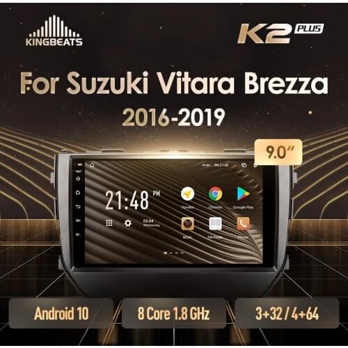 KingBeats Android 10 Octa-Core head unit HU 4G in Dash Car Radio Multimedia Video Player Navigation GPS For Suzuki Vitara Brezza 2016 - 2019 no dvd 2 din Double Din Android Car Stereo 2din DDR4