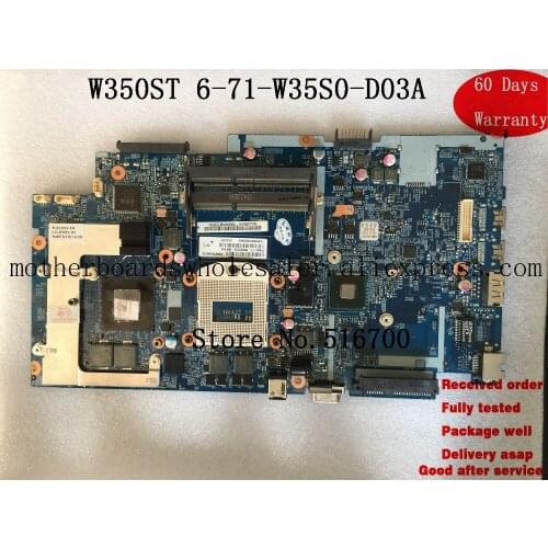 Placa Base Motherboard 6-71-W35S0-D03A Laptop motherboards FOR Hasee FOR Raytheon FOR CLEVO W350ST