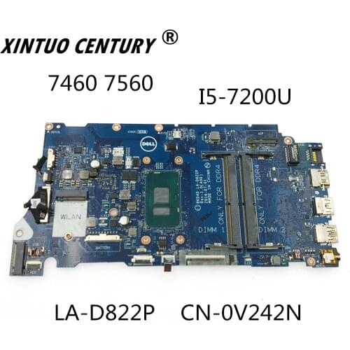 LA-D822P CN-0V242N 0V242N V242N For DELL Vostro 5468 7460 7560 Laptop motherboard BKD40 With SR2ZU I5-7200 100% working well