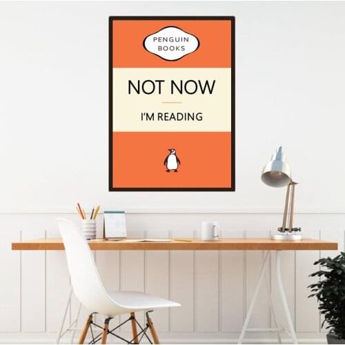 Book Lover Gift Not Now I'm Reading Painting Wall Pictures Reading Quotes Art Prints Humour Poster Reading Room Decor
