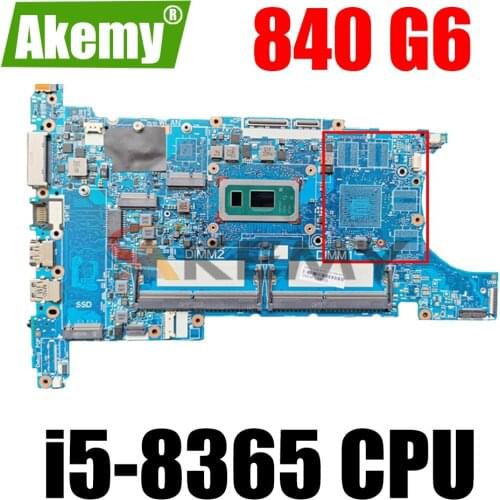 Akemy For HP EliteBook 840 G6 Laptop Motherboard With i5-8365u L62759-601 L62759-001 6050A3022501-MB-A01 DDR4 100% working