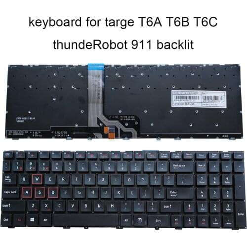 US backlight keyboard For ThundeRobot 911 911M-M2 911-T1 for Targa T6A T6B T6c 911 Targa-X6 pc laptop keyboards 6-80-P65S0-012-1