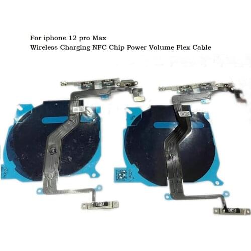 For iPhone 12 A2172 12 Pro A2341 12 Pro Max Wireless Charging NFC Chip Power Volume Flex Cable