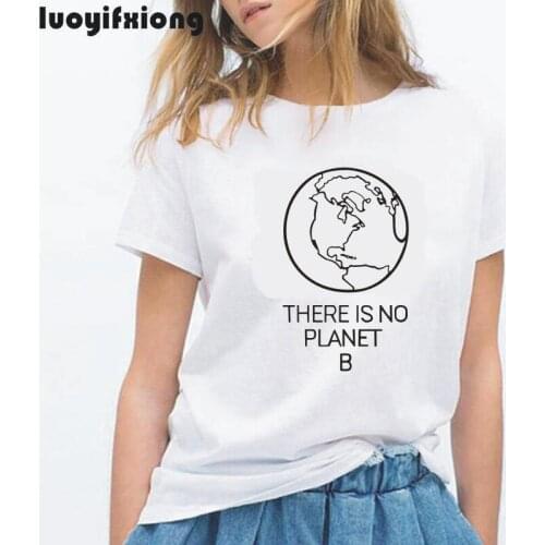 Environmental Saying T Shirt Women Tops Earth Day Slogan There Is No Planet B Tee Shirt Femme Short Sleeve Casual Women Tshirt
