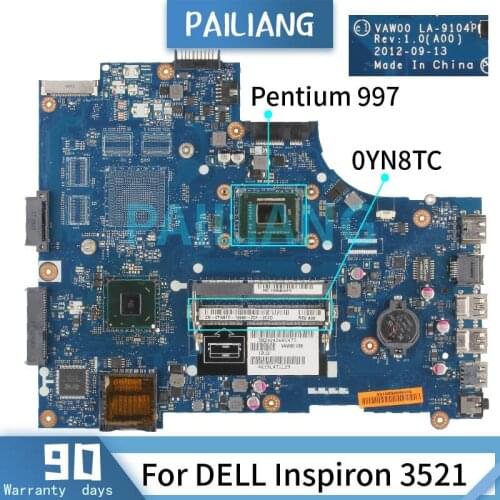 PAILIANG Laptop motherboard For DELL Inspiron 3521 0YN8TC Mainboard 0YN8TC LA-9104P SR0V5 DDR3 tesed