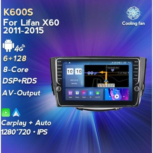 Android 11 Car Multimedia Player For Lifan x60 2012 - 2015 2016 Autoradio Carplay Navigation GPS DSP RDS Head Unit Stereo