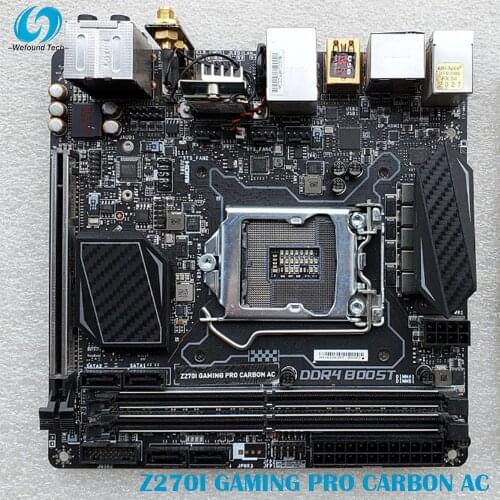 100% Working Desktop Motherboard for Z270I GAMING PRO CARBON AC System Board Fully Tested