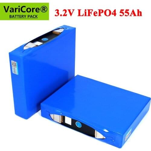 VariCore 3.2V 55Ah battery pack LiFePO4 phosphate 55000mAh for 4S 12V 24V 3C Motorcycle Car motor batteries modification Nickel