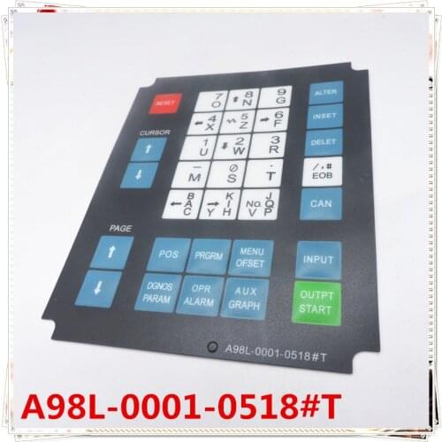 A98L-0001-0518#T CNC HMI Membrane Keypad buttons for Fanuc Machine Operator Panel