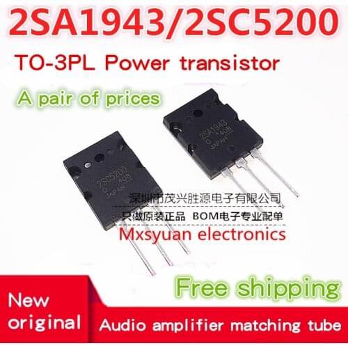 5 sets of ~50 sets 2SA1943 + 2SC5200 A pair of prices A1943+C5200 TO-3PL New original pair tube amplifier