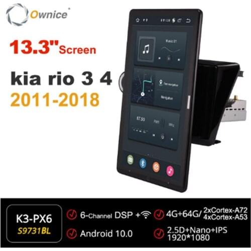 Ownice 1920*1080 Android 10.0 Car Radio for Kia Rio 3 4 2011 2016 2017 2018 Auto Multimedia head Unit 13.3" IPS Rotatable