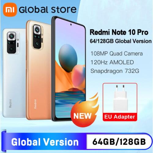 Global Version Xiaomi Redmi Note 10 Pro 64GB/ 128GB Smartphone 108MP Camera Snapdragon 732G 120Hz AMOLED Display