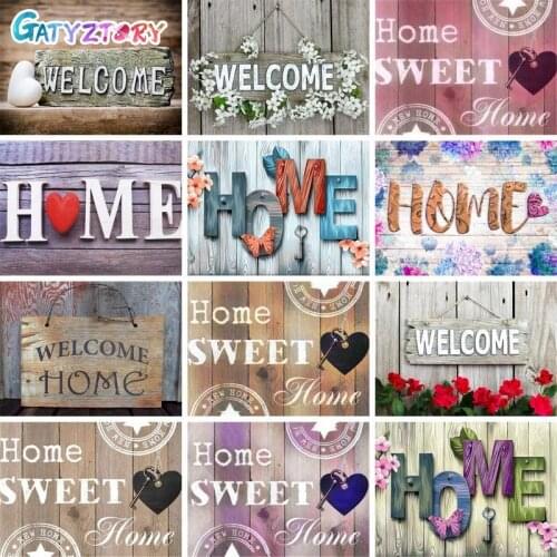 GATYZTORY DIY Painting By Number “Welcome Home” Drawing On Canvas Pictures By Numbers HandPainted Kits Gift Home Decor