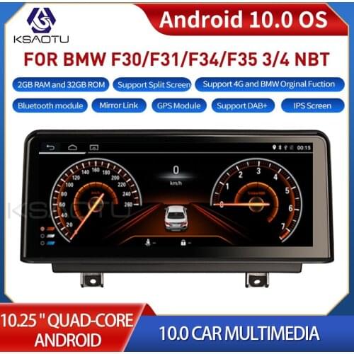 KSAOTU 1033 10.25" 4-Core Android 10.0 Auto radio for BMW NBT F30 F31 F34 F36 M3 F80 4G WiFi Bluetooth